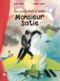 Pas comme tout le monde, Monsieur Satie (couverture)